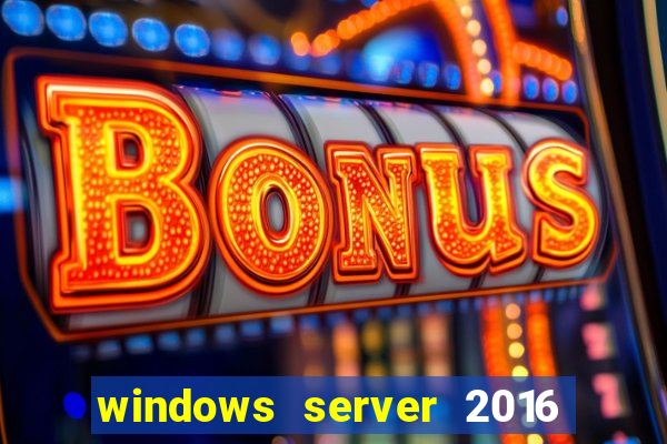 windows server 2016 download iso pt br